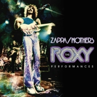 Frank Zappa - The Roxy Performances Live (2018) [FLAC] [DJ]