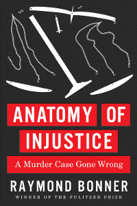 Anatomy of Injustice - Raymond Bonner [EN EPUB] [ebook] [ps]