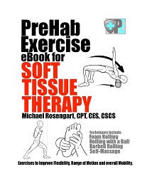 PreHab Exercise Book for Soft Tissue Therapy PreHab Exercise Book for Soft Tissue Therapy