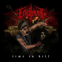 Endlevel (Ger) - Time To Kill (2017) [mp3@320] [Thrash/Death Metal]