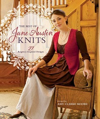 The Best Of Jane Austen Knits - 27 Regency-Inspired Designs The Best Of Jane Austen Knits - 27 Regency-Inspired Designs