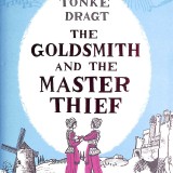 The Goldsmith and the MasterThief by Tonke Dragt