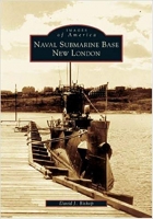 [ FreeCourseWeb ] Images of America - Naval Submarine Base New London