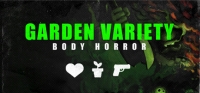 Garden Variety Body Horror - Rare Import Garden Variety Body Horror - Rare Import