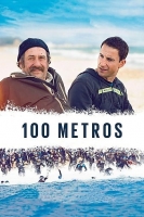 100 metros 2016 SPANISH 720p BluRay H264 AAC-VXT 100 metros 2016 SPANISH 720p BluRay H264 AAC-VXT