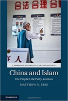 China and Islam: The Prophet, the Party, and Law [ePub]