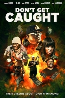 Dont Get Caught (2018) HDRip 720p x264 - SHADOW[TGx]