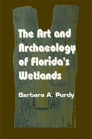 [ DevCourseWeb ] The Art and Archaeology of Florida's Wetlands