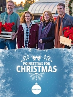 Poinsettias For Christmas 2018 720p WEB-DL H264 BONE