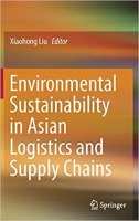 Environmental Sustainability in Asian Logistics and Supply Chains