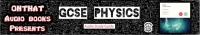 iGCSE/ GCSE Physics - Audio Study Guide - MP3 - ONTHAT