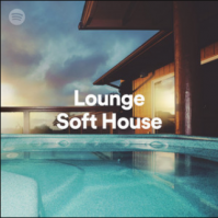 Lounge   Soft House 72 Tracks Spotify 2020 [320]  kbps Beats