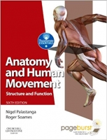 Anatomy and Human Movement Structure and function (Physiotherapy Essentials) 6th Edition