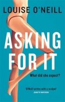 Asking for It by Louise O'Neill .epub