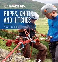 Outward Bound Ropes, Knots, and Hitches (Outward Bound), 2nd Edition Outward Bound Ropes, Knots, and Hitches (Outward Bound), 2nd Edition