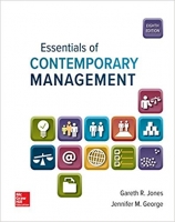 Essentials of Contemporary Management, 8th Edition Essentials of Contemporary Management, 8th Edition