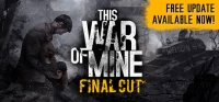 This War of Mine v6.0.7 (GOG)