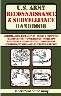U.S. Army Reconnaissance and Surveillance Handbook (US Army Survival)