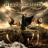 Black Majesty - Children of the Abyss 2018 ak Black Majesty - Children of the Abyss 2018 ak
