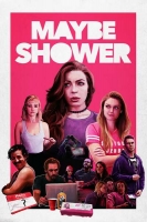 Maybe Shower 2019 HDRip XviD AC3-EVO[TGx]