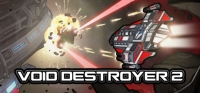 Void Destroyer 2 v14.01.2021 Void Destroyer 2 v14.01.2021