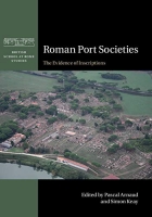 [ DevCourseWeb ] Roman Port Societies - The Evidence of Inscriptions