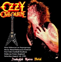 Ozzy Osbourne -  Supergroups (SBD-FM)1981.08.01 ak320