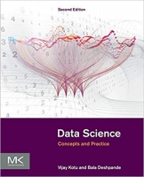 Data Science: Concepts and Practice 2nd Edition