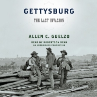 Gettysburg - The Last Invasion By Allen C. Guelzo (Abee)