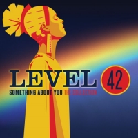Level 42 - Something About You The Collection (2015) [FLAC] [DJ]