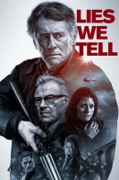 Lies We Tell 2017 1080p BluRay x264-GUACAMOLE[TGx]