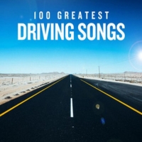 VA - 100 Greatest Driving Songs (2020) Mp3 320kbps [PMEDIA] ️