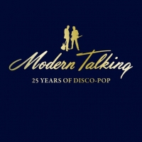 Modern Talking - 25 Year Of Disco-Pop (2010) (by emi)