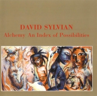 David Sylvian - Alchemy An Index Of Possibilities (1985) [EAC-FLAC]