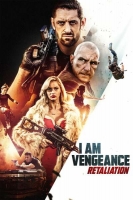 I Am Vengeance Retaliation 2020 720p BluRay 800MB x264-GalaxyRG