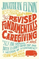 The Revised Fundamentals of Caregiving by Jonathan Evison .epub