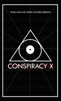 Conspiracy X 2018 HDRip XviD AC3-EVO Conspiracy X 2018 HDRip XviD AC3-EVO