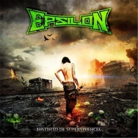 Epsilon (Ury) - Instinto De Supervivencia (2017) [mp3@320] [Thrash Metal]