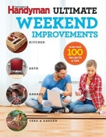 Family Handyman Ultimate Weekend Improvements (Family Handyman Ultimate Projects) [NulledPremium]