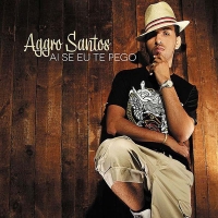 Aggro Santos - Ai Se Eu Te Pego [Single] [2012]- Sebastian[Ub3r]