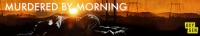 Murdered by Morning S01E04 WEB x264-FLX[TGx]