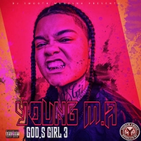 Young M.A - Gods Girl 3