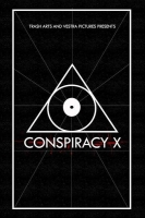 Conspiracy X 2018 720p WEBRip 800MB x264-GalaxyRG