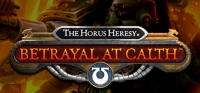 The Horus Heresy: Betrayal at Calth The Horus Heresy: Betrayal at Calth