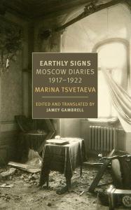Earthly Signs: Moscow Diaries by Marina Tsvetaeva (.epub) Earthly Signs: Moscow Diaries by Marina Tsvetaeva (.epub)
