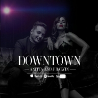 Anitta & J Balvin - Downtown VBR 0.mp3 Anitta & J Balvin - Downtown VBR 0.mp3