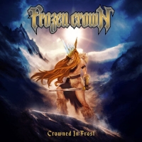 Frozen Crown - Crowned In Frost 2019[320Kbps]eNJoY-iT