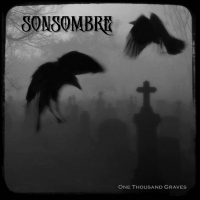 Sonsombre - One Thousand Graves (2020) - [Gothic Rock, Darkwave] (MP3)