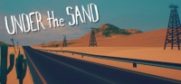 UNDER the SAND - a road trip game Update 25.08.2019 UNDER the SAND - a road trip game Update 25.08.2019