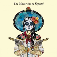 The Mavericks ‎– En Español (2020) [24-96 FLAC] [DJ]